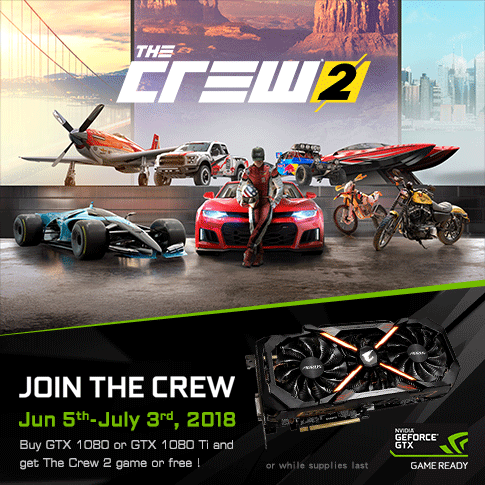 BUY GIGABYTE GEFORCE GTX 1080Ti or GTX 1080 GRAPHICS CARD, GET THE CREW 2 PRE-ORDER BUNDLE